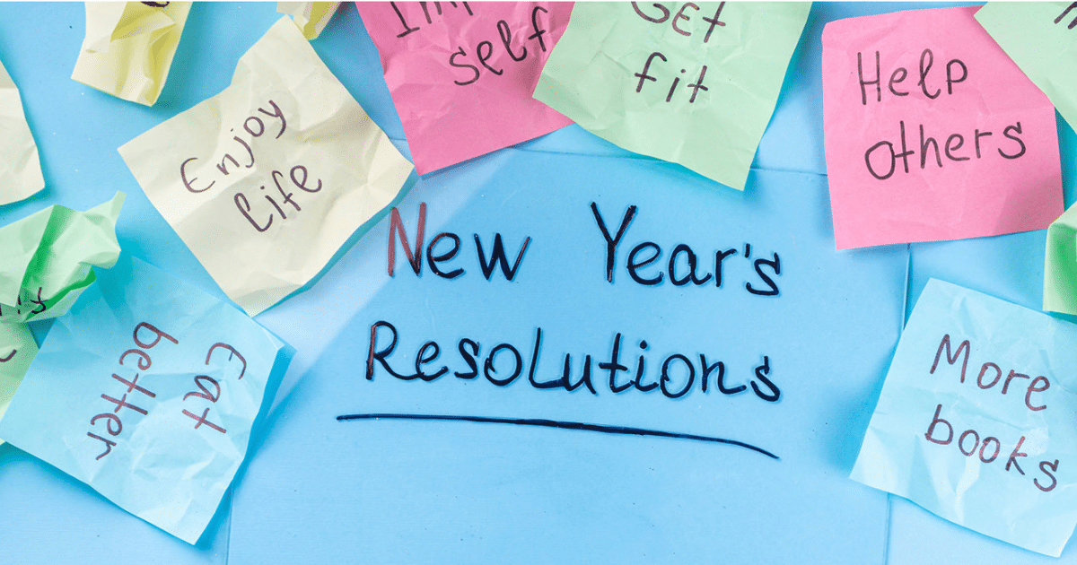 2025 New Years Resolutions